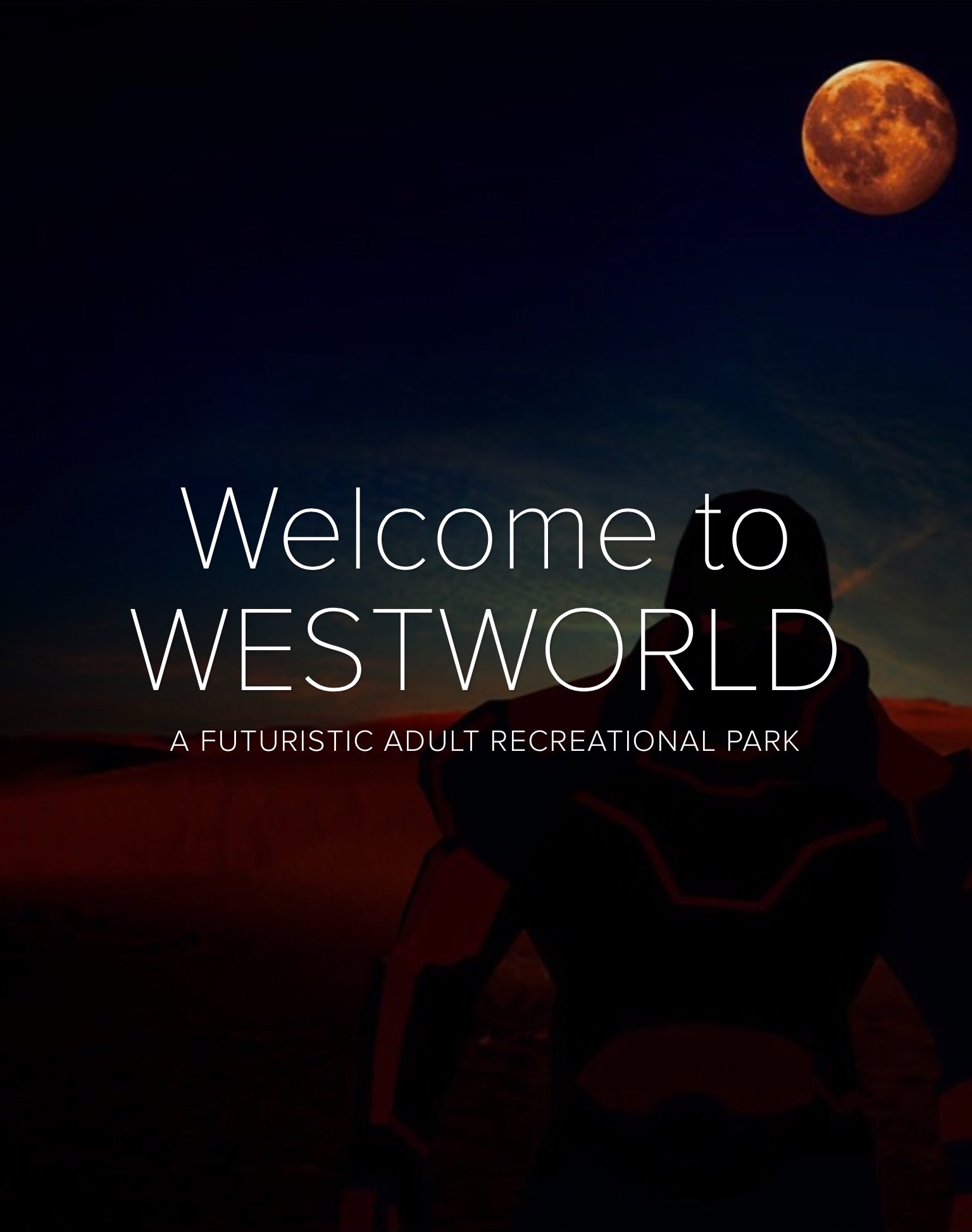 Westworld- the new reality 