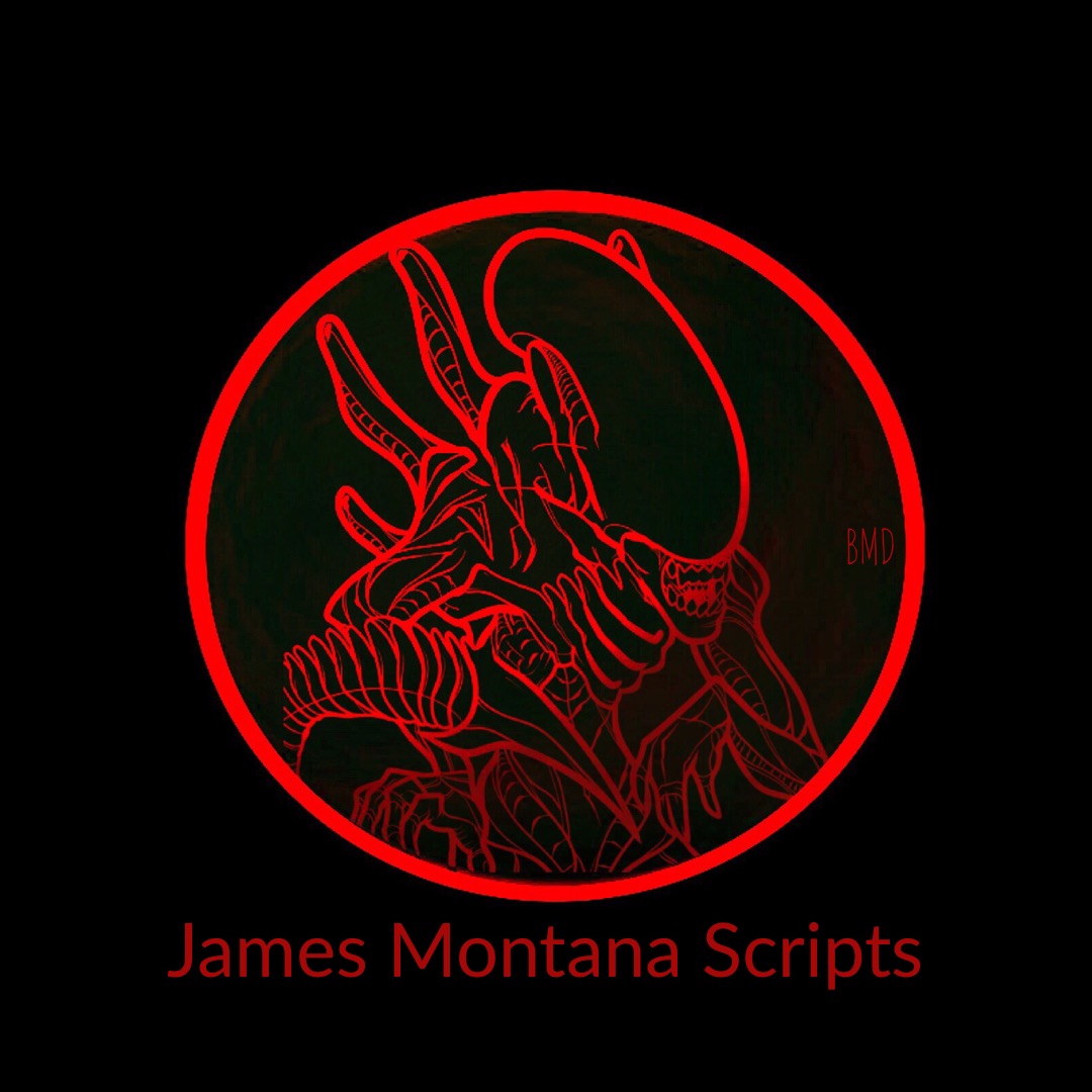 James Montana Scripts